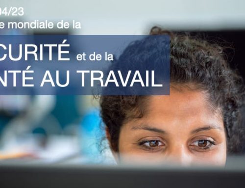 Journée mondiale de la sécurité et de la santé au travail
