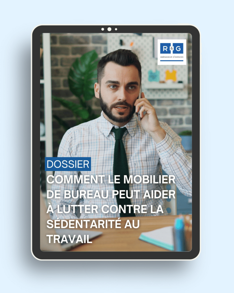 Dossier sur la sédentarité au bureau